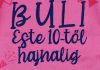 "Buli este 10-től hajnalig" feliratos baba body pink