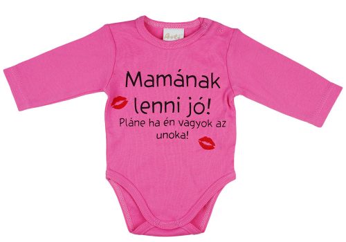 "Mamának lenni jó" feliratos hosszú ujjú baba body pink