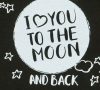 "I love you to the moon and back" feliratos rövid ujjú baba body fekete