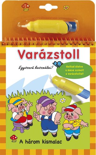 Napraforgó Varázstoll kifestő - A három kismalac