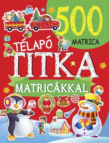 Napraforgó Télapó titka (500 matricával)