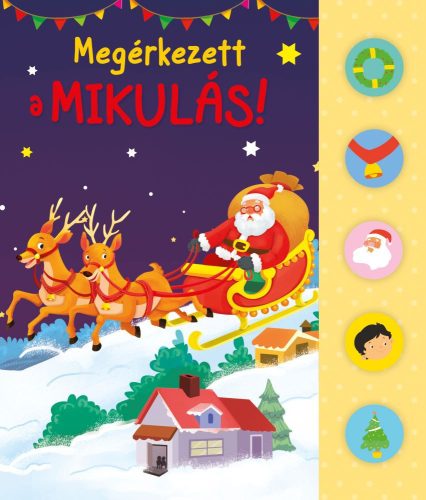 Napraforgó Megérkezett a Mikulás!