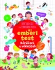 Napraforgó Nyisd ki és fedezd fel - Az emberi test