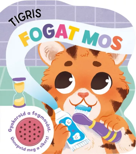 Napraforgó Tigris fogat mos - hangmodulos könyv