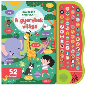 Napraforgó Böngéssz hangokat - A gyerekek világa