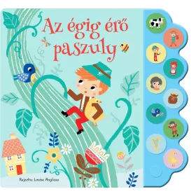 Napraforgó Mesés hangoskönyvek - Az égigérő paszuly