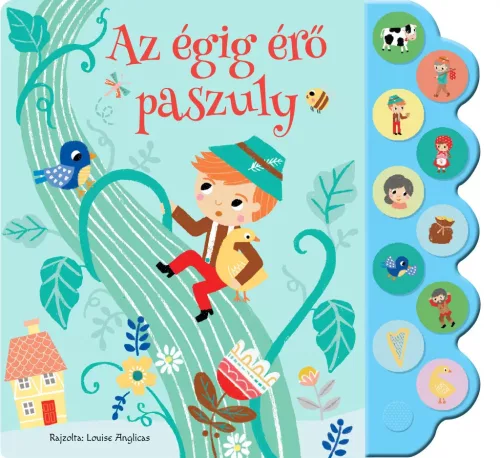 Napraforgó Mesés hangoskönyvek - Az égigérő paszuly
