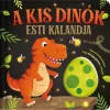 Napraforgó Lámpás mesék - A Kis Dinók Esti Kalandja
