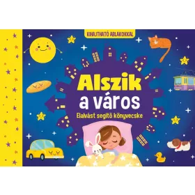   Alszik a város - Elalvást segítő könyvecske - Kihajtható ablakokkal