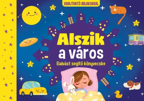 Alszik a város - Elalvást segítő könyvecske - Kihajtható ablakokkal